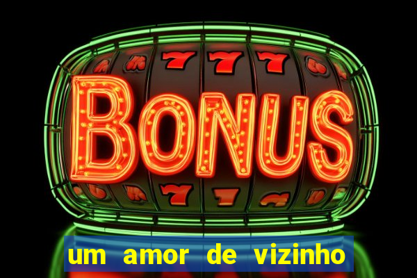 um amor de vizinho karen santos pdf